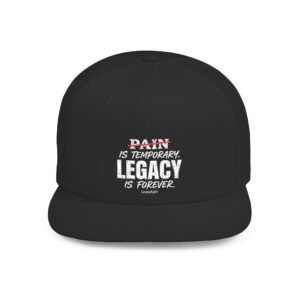Casquette Snapback  "Pain Is Temporary, Legacy Is Forever"