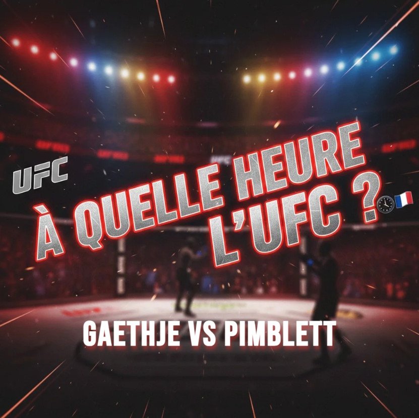 À quelle heure UFC 324 Geathje vs Pimblett