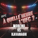 À quelle heure UFC Moreno vs Kavanagh