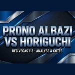 Pronostic UFC Vegas 113 Albazi contre Horiguchi