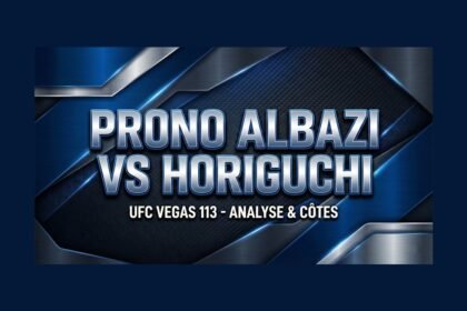 Pronostic UFC Vegas 113 Albazi contre Horiguchi
