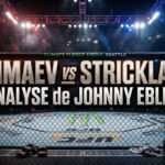 Chimaev vs Strickland l'analyse de Johnny Eblen