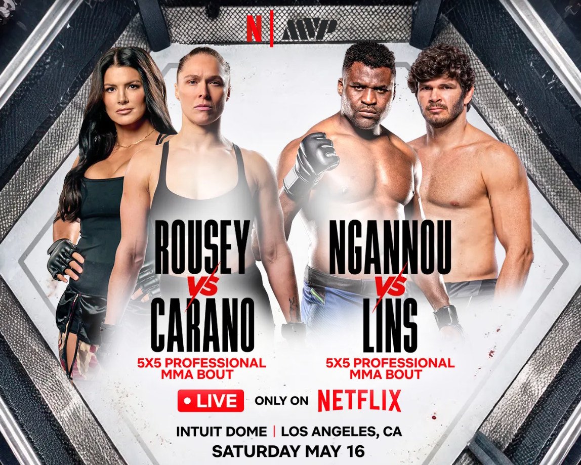 Affiche de l'évènement MVP Roussey contre Carano et Ngannou contre Lins le 16 Mai sur Netflix