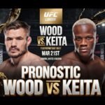 pronostic Wood vs Keita pour l'UFC London du 21 Mars 2026
