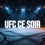 UFC ce soir