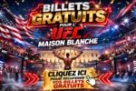 Billet gratuit UFC Maison Blanche