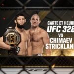 Carte et heure UFC 328 Chimaev vs Strickland