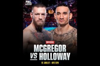 UFC 329 McGregor vs Holloway 2 le 12 Juillet