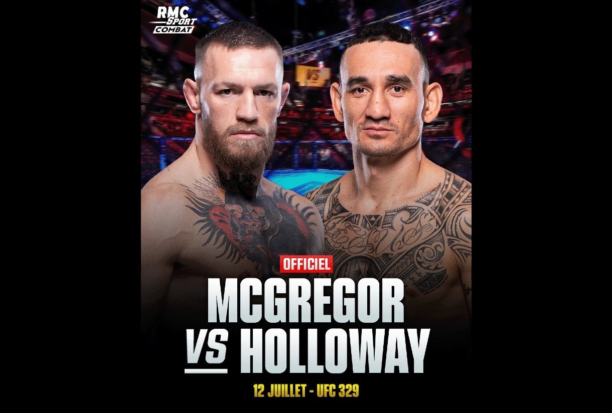 UFC 329 McGregor vs Holloway 2 le 12 Juillet