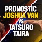 Pronostic Joshua Van Tatsuro Taira