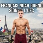 Noah Gugnon Signe à l'UFC : Choc de Finisseurs Prévu le 1er Août
