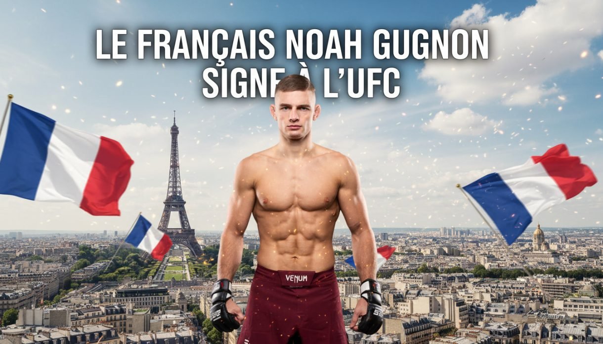 Noah Gugnon Signe à l'UFC : Choc de Finisseurs Prévu le 1er Août