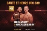 UFC 330 carte et horaires