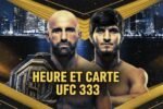 heure et carte UFC 333